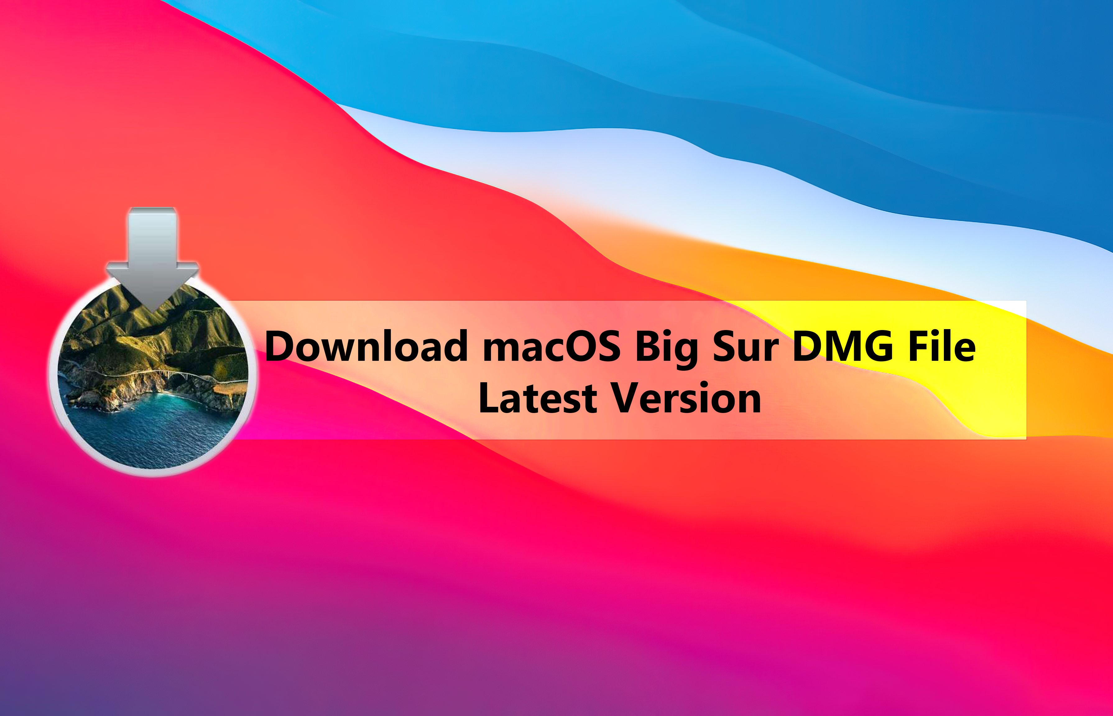 Загрузить файл MacOS Big Sur DMG 11.3.1