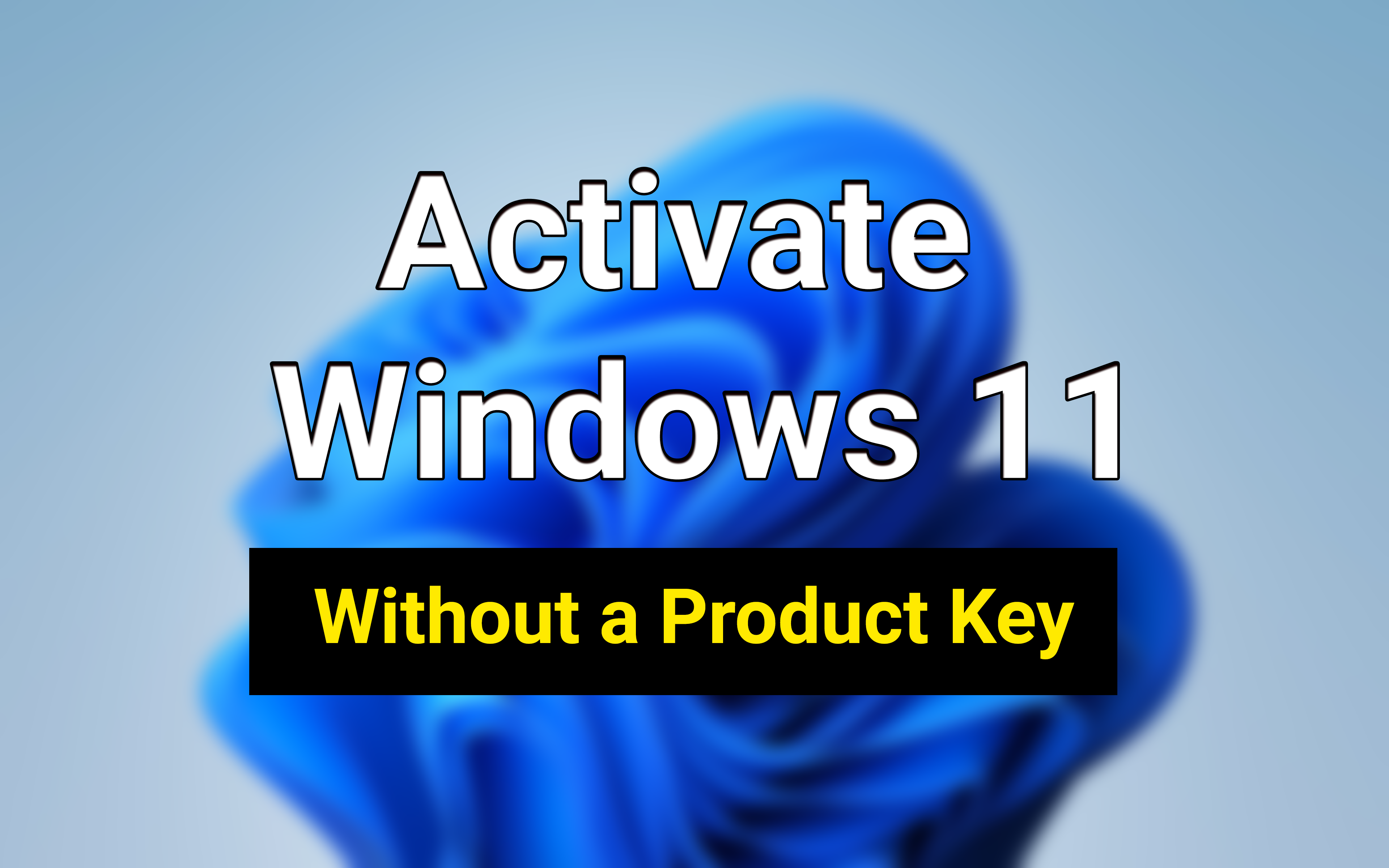 Как бесплатно активировать Windows 11 без ключа продукта