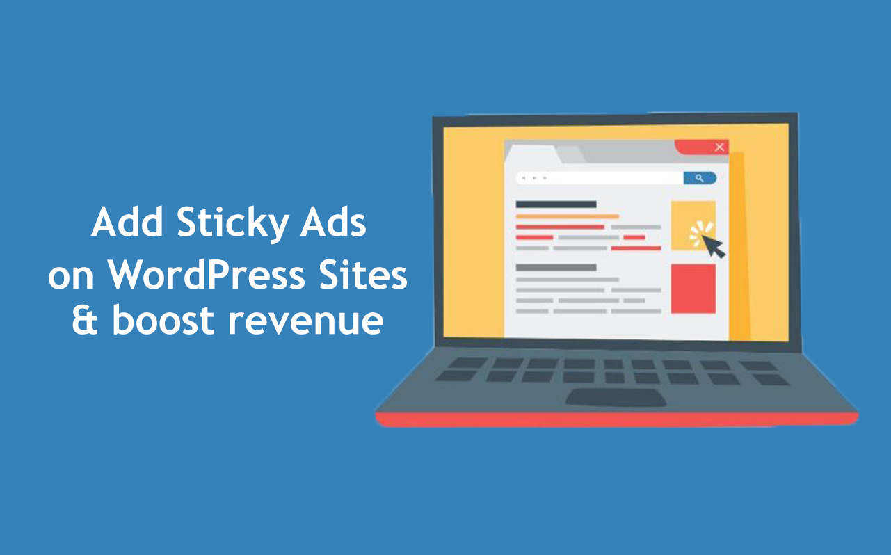 Как добавить прикрепленную рекламу на сайты WordPress для увеличения дохода
