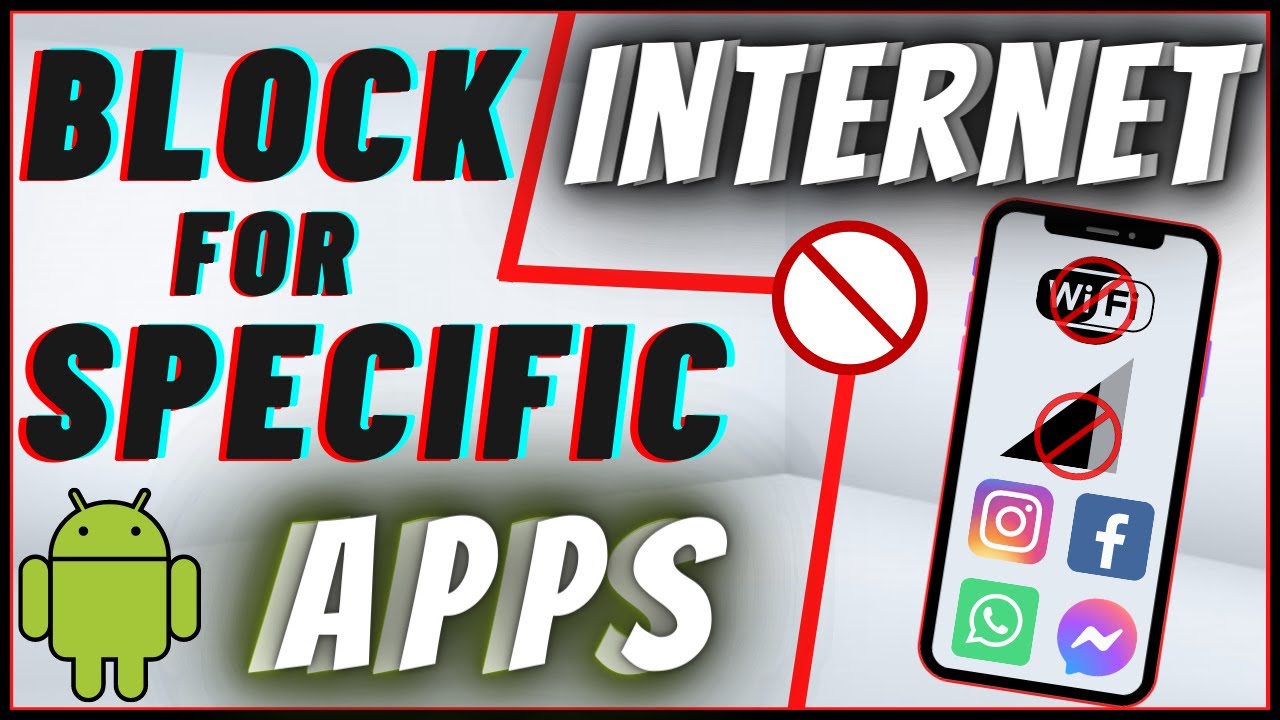 Блокировать доступ в Интернет для определенных приложений в Android