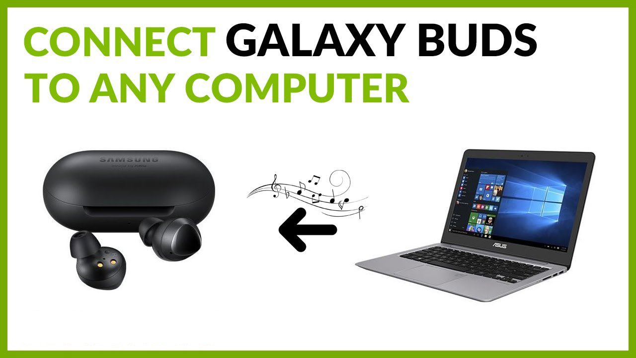 Как подключить Galaxy Buds Live к ноутбуку или ПК в Windows 10