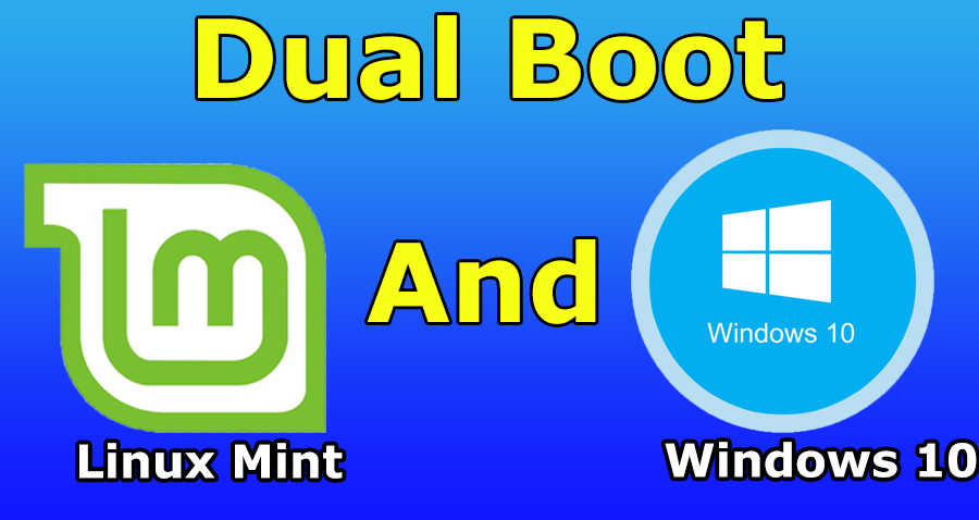 Как выполнить двойную загрузку Linux Mint и Windows 10