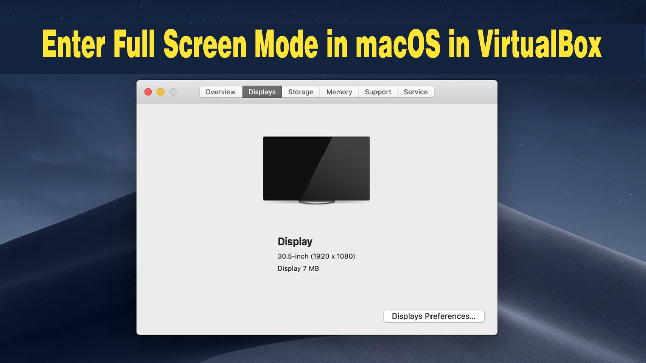 Как войти в полноэкранный режим в macOS в VirtualBox