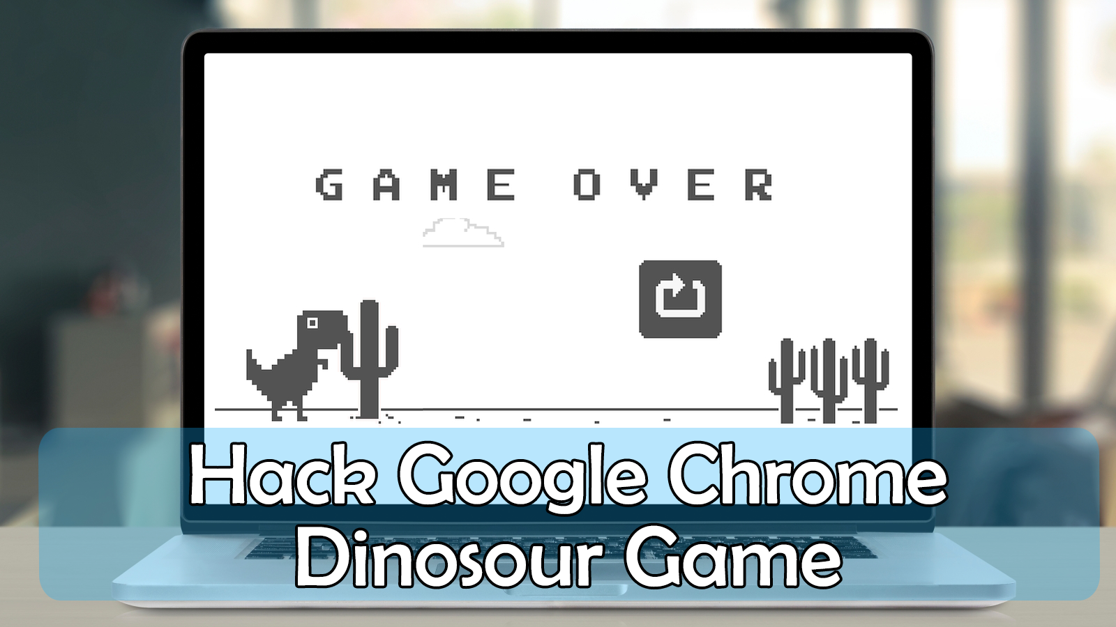 Hack Google Chrome Dinosaur Game