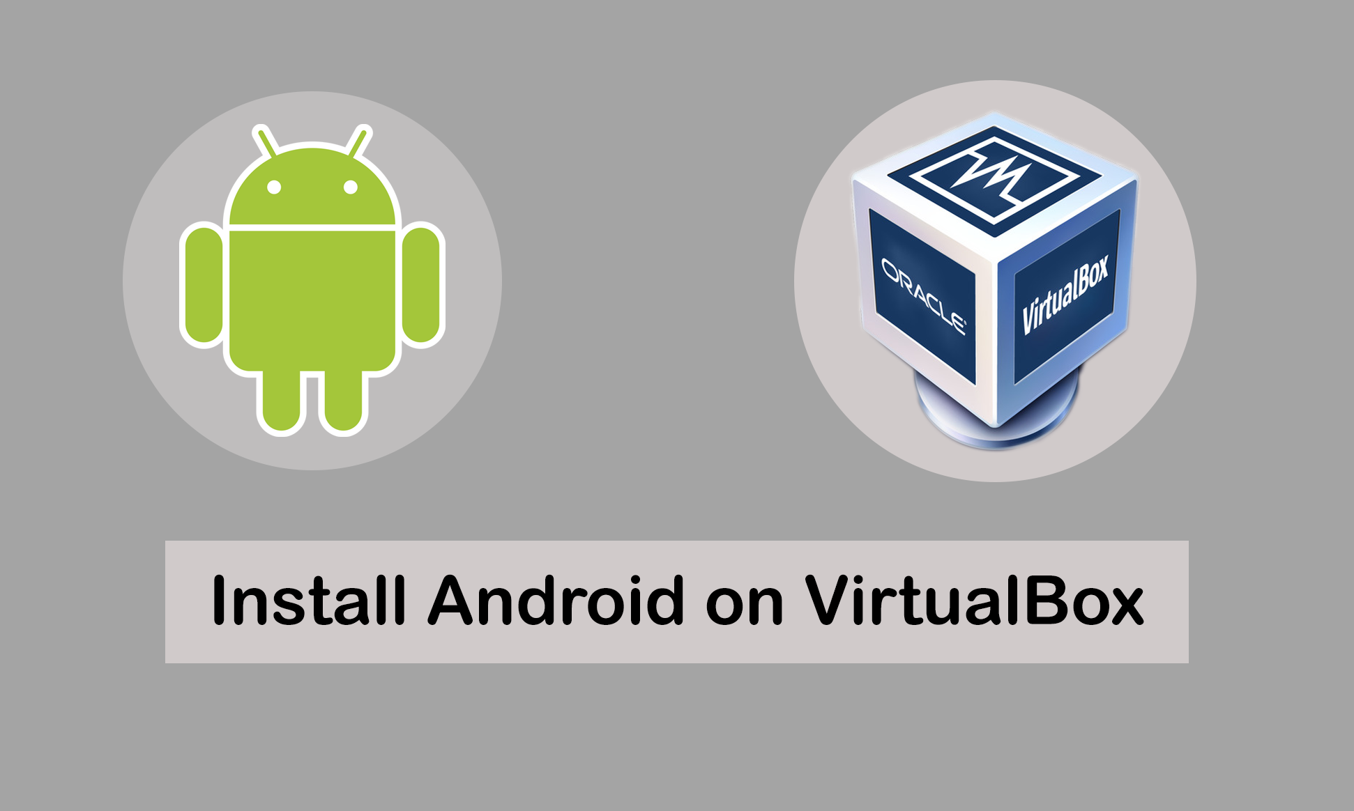 Как установить Android на VirtualBox