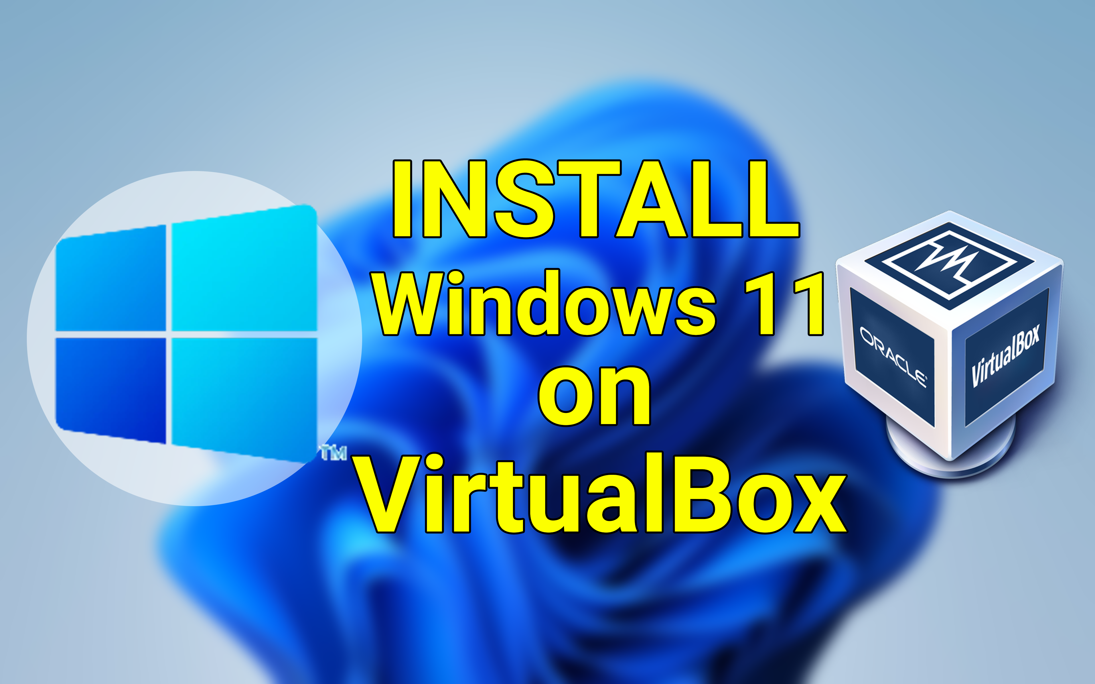 Установить Windows 11 на VirtualBox