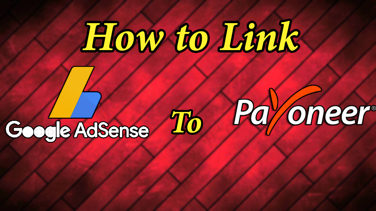 Связать Google AdSense с аккаунтом Payoneer.