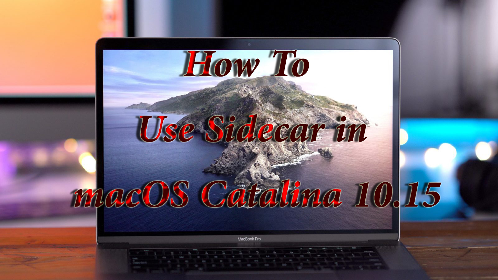 Использование Sidecar в macOS Catalina 10.15